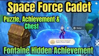 Space Force Cadet Hidden Achievement Fontaine Genshin Impact 4.2