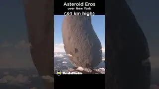 Asteroid Eros Compared to NYC 🤯☄️