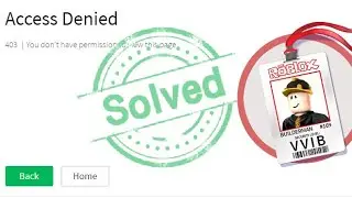Fix Roblox Error Message 403 Access Denied You Dont Have Permission to View This Page Windows 10 11