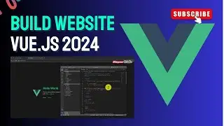 Building a website using vue.js with simple step in 2024