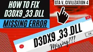 How To Fix The Program Cant Start Because d3dx9_33.dll is Missing Error ❌ Windows 10\7\11💻32/64 bit