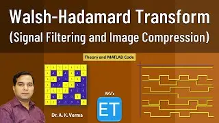 Walsh Hadamard Transform (Signal Filtering & Image Compression)