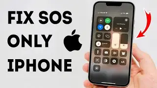 How To Fix SOS Only on iPhone - Full Guide