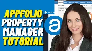 Appfolio Tutorial | Appfolio Property Manager Tutorial