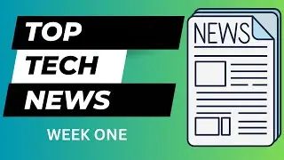 Top 5 Tech News this week #1