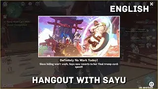 Hangout With Sayu: Definitely No Work Today! (English) - Genshin Impact