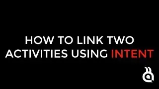 How To Link Two Activities Using Intent | Android Studio | LATEST