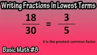 How To Reduce Write A Fraction In Its Lowest Terms - What Is How To Find The Greatest Common Factor