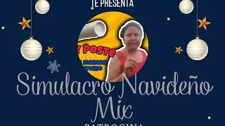 Simulacro Navideño Mix_Patrocina Fiestero El Salvador_Black Dj Incomparablemente_SMP Los Favoritos