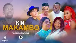  KIN MAKAMBOEPISODE 6