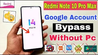 Redmi Note 10 Pro Max FRP Bypass Miui 14 | New Method | Redmi Note 10 Pro Max Google Account Bypass