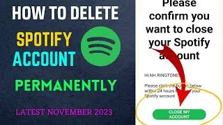 How to delete spotify account permanently new update November 2023||How to delete spotify account||