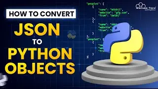 How to Convert JSON to Python Objects | Python Tutorial - Python Full Course For Beginner