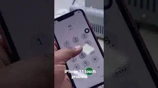 iPhone 11 touch problem
