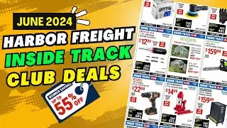 Harbor Freight Inside Track Club Deals June 2024 Over 200 New Coupon Deals for ITC Members