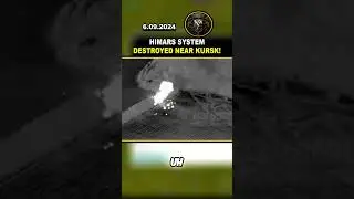 🔥 HIMARS LOSSES MOUNT! HIMARS SYSTEM DESTROYED NEAR KURSK!  #shorts #viral #ukraine