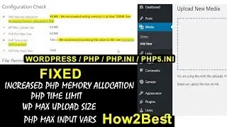 How to 👍Increase php Memory Limit Upload size, 😜php time limit and 😆max input vars in wordpress😎