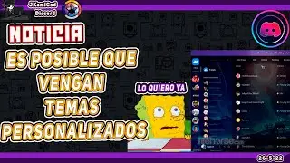 🟣Es posible que vengan temas personalizados  para 📱 Discord 📡 JKamiGod