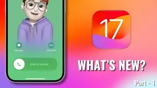 iOS 17 - 140+ New Features & Changes!