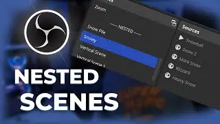 OBS Tutorial - NESTED SCENES Are A Game Changer