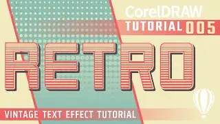 Vintage Striped Gradient Text Effect Tutorial | Block Shadow Tool | CorelDraw Tutorial Series | 005