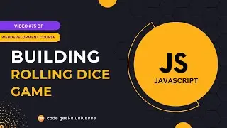 Building a Rolling Dice Game using JavaScript 🎲 | Web Development Tutorial #75