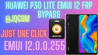 HUAWEI P30 LITE MAR-LX1M FRP BYPASS EMUI 12.0.0.255 BY JQGSM