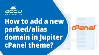 How to add a new Parked/Alias Domain in Jupiter cPanel theme?