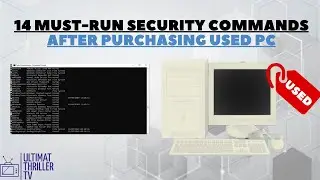 14 Must-run Security Cmd commands after purchasing a used pc