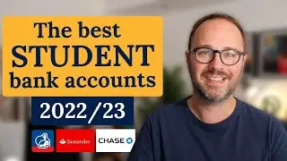 Best Student Bank Accounts | UK 2022/2023