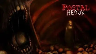 ПЕРВЫЙ ПОСТАЛ ➲ Postal Redux Прохождение #1