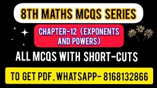 ❤️💙 8th Maths | MCQs  Series | Chapter-12 ( Powers & Exponents )- All MCQs with short-cuts ❤️💙