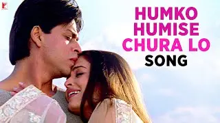 Humko Humise Chura Lo Song | Mohabbatein | Shah Rukh Khan, Aishwarya Rai | Lata Mangeshkar, Udit N