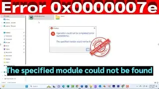 Fix: Connect to Shared Printer | Operation Could Not Be Completed Error 0x0000007e |