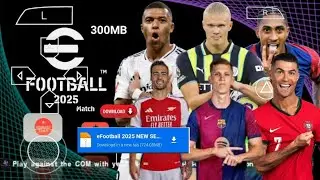 eFOOTBALL PES 2025 PPSSPP OFFLINE REAL FACES CAMERA PS5 NEW KITS & LATEST TRANSFERS 2025 GRAPHICS HD
