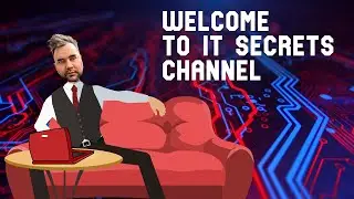 Welcome to IT secrets. A small introduction