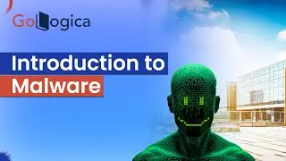 Introduction To Malware || What is Malware || Malware in 2024 || GoLogica