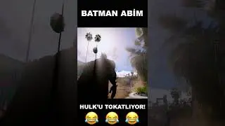 Batman Abisini Çağırıp Hulk'u Dövdürüyor! 😂