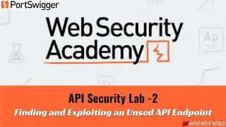 API Testing Lab - 2 | Finding and Exploiting an Unused API endpoint