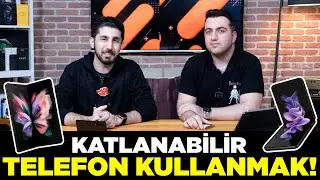 3 ay katlandık(!) peki ya sonuç? (Katlanabilir telefon deneyimlerimiz)