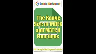 The range size of INDEX and MATCH functions