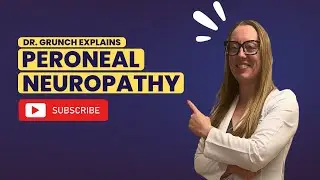 Case study 79- Peroneal Neuropathy diagnosis & treatment explained by Dr. Betsy Grunch, neurosurgeon