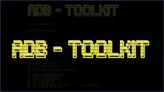 ADB-ToolKit: A tool to perform all ADB(Android Debug Bridge) Commands