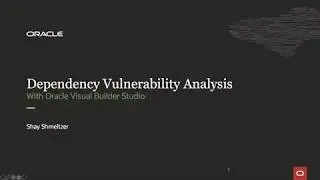 Dependency Vulnerability Analyzer in Oracle Visual Builder Studio