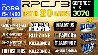 RPCS3 Emulator Test In 20 Games 4K | RTX 3070 + i5 11400
