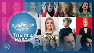 The Eurovision Class of 2019: Part 1 - The Participants