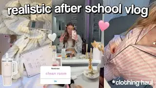 REALISTIC AFTER SCHOOL VLOG *clothing haul + update 🎀 🧖🏼‍♀️