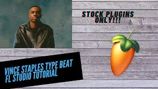 Vince Stapes Type Beat FL Studio 20 Tutorial | *STOCK PLUGINS ONLY* | #RPBMH Type Beat