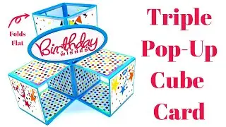 Triple Pop Up Cube Card
