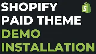 How To Install Shopify Theme with Dummy Data | Install Demos of Shopify Theme